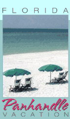 Florida Panhandle Vacation Guide for Tourism in Destin, Pensacola, Ft Walton, Panama City